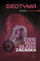 Zwierciadlana zagadka. Autor: Deotyma. SmakLiter.pl Okładka książki Zwierciadlana zagadka