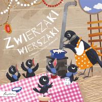 Zwierzaki wierszaki. Autor: Antologia. SmakLiter.pl Okładka książki Zwierzaki wierszaki