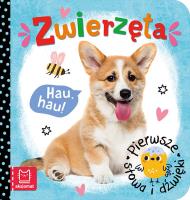 Okładka książki Zwierzęta. Pierwsze słowa i dźwięk