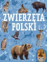 Zwierzęta Polski. Autor: Ulanowski Krzysztof. SmakLiter.pl Okładka książki Zwierzęta Polski