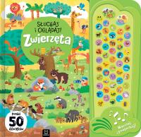 Zwierzęta. Słuchaj i oglądaj!. Autor: Podgórska Anna. SmakLiter.pl Okładka książki Zwierzęta. Słuchaj i oglądaj!