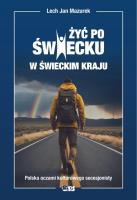 Żyć po świecku w świeckim kraju. Autor: Mazurek Lech Jan. SmakLiter.pl Okładka książki Żyć po świecku w świeckim kraju