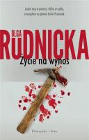 Życie na wynos DL. Autor: Rudnicka Olga. SmakLiter.pl Okładka książki Życie na wynos DL