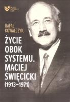 Życie obok systemu. Autor: Kowalczyk Rafał. SmakLiter.pl Okładka książki Życie obok systemu