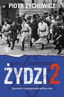 Okładka książki Żydzi 2. Opowieści niepoprawne politycznie cz.4