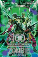 100 rzeczy do zrobienia, zanim zostanę zombie. Tom 13. Autor: Haro Asou, Koutarou Takata. SmakLiter.pl Okładka książki 100 rzeczy do zrobienia, zanim zostanę zombie. Tom 13