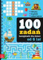 Okładka książki 100 zadań - łamigłówki dla dzieci od 6 lat
