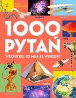 Okładka książki 1000 pytań. Wszystko, co musisz wiedzieć
