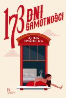 173 dni samotności. Autor: Iwanicka Alina. SmakLiter.pl Okładka książki 173 dni samotności