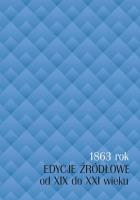 Opakowanie 1863 rok - edycje źródłowe od XIX do XXI wieku