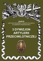 3 dywizjon artylerii przeciwlotniczej. Autor: Dymek Przemysław. SmakLiter.pl Okładka książki 3 dywizjon artylerii przeciwlotniczej