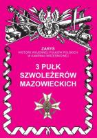 Okładka książki 3 pułk szwoleżerów mazowieckich im. Jana Kozietulskiego