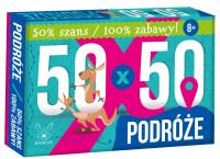 50 x 50 Podróże. Autor: Opracowanie zbiorowe. SmakLiter.pl Okładka książki 50 x 50 Podróże