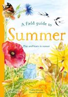 A Field Guide to Summer wer. angielska. Autor: Dorien Brouwers. SmakLiter.pl Okładka książki A Field Guide to Summer wer. angielska