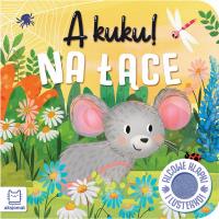 Okładka książki A kuku! Na łące. Filcowe klapki i lusterko