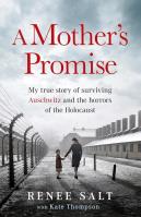 A Mother's Promise. Autor: Salt Renee, Kate Thompson. SmakLiter.pl Okładka książki A Mother's Promise