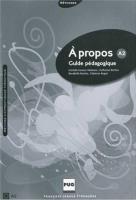 Okładka książki A propos A2 przewodnik metodyczny