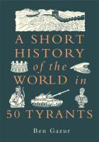 Okładka książki A Short History of the World in 50 Tyran