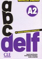 ABC DELF A2 tout public + wersja numeryczna. Autor: Bentifraouine Jugurta, Clement-Rodriguez David, Lombardini Amelie. SmakLiter.pl Okładka książki ABC DELF A2 tout public + wersja numeryczna