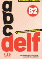 ABC DELF B2 tout public + wersja numeryczna. Autor: Bredelet Aline, Parizet Marie-Louise, Jessica, Vial Cederic. SmakLiter.pl Okładka książki ABC DELF B2 tout public + wersja numeryczna