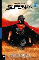 Okładka książki Absolute Superman. Prochy Kryptona. Tom 1