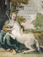 Okładka książki Abstynencja seksualna. Historia kulturowa