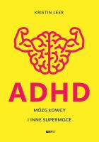 Okładka książki ADHD Mózg łowcy i inne supermoce wyd. specjalne