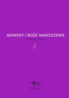 Adwent i Boże Narodzenie.. Autor: Opracowanie zbiorowe. SmakLiter.pl Okładka książki Adwent i Boże Narodzenie.