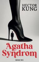 Agatha Syndrome. Autor: Hector Kung. SmakLiter.pl Okładka książki Agatha Syndrome
