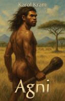 Agni. Autor: Kram Karol. SmakLiter.pl Okładka książki Agni