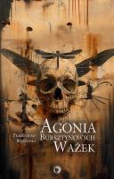 Okładka książki Agonia bursztynowych ważek