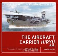 Aircraft Carrier Hiryu. Autor: Dramiński Stefan. SmakLiter.pl Okładka książki Aircraft Carrier Hiryu