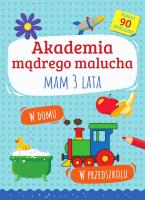 Okładka książki Akademia mądrego malucha. Mam 3 lata