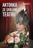 Okładka książki Aktorka ze spalonego teatru
