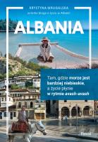 Albania. Tam, gdzie morze jest bardziej niebieskie, a życie płynie w rytmie avash-avash. Autor: Mrugalska Krystyna. SmakLiter.pl Okładka książki Albania. Tam, gdzie morze jest bardziej niebieskie, a życie płynie w rytmie avash-avash