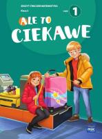 Ale to ciekawe SP 3 Matematyka ćw. cz.1 + zakładka. Autor: Beata Skrzypiec, Jolanta Okuniewska, Sabina Piłat. SmakLiter.pl Okładka książki Ale to ciekawe SP 3 Matematyka ćw. cz.1 + zakładka