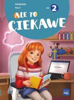 Ale to ciekawe SP 3 podr cz.2. Autor: Beata Skrzypiec, Jolanta Okuniewska, Sabina Piłat. SmakLiter.pl Okładka książki Ale to ciekawe SP 3 podr cz.2