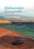 Aleksander Gierymski. Autor: Stanisław Witkiewicz. SmakLiter.pl Okładka książki Aleksander Gierymski