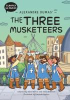 Okładka książki Alexandre Dumas' The Three Musketeers. Classics in Comics