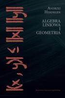 Algebra liniowa i geometria. Autor: Andrzej Herdegen. SmakLiter.pl Okładka książki Algebra liniowa i geometria