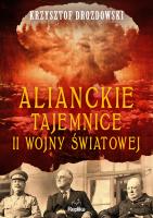 Okładka książki Alianckie tajemnice II wojny światowej