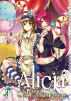 Alicja w Krainie Koniczyny. Tom 3. Autor: Mamenosuke Fujimaru, QuinRose. SmakLiter.pl Okładka książki Alicja w Krainie Koniczyny. Tom 3