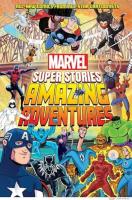 Amazing Adventures Marvel Super Stories Book 2. Autor: Jennings John. SmakLiter.pl Okładka książki Amazing Adventures Marvel Super Stories Book 2