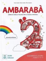 Ambaraba 2 ćwiczenia + online. Autor:   Praca zbiorowa. SmakLiter.pl Okładka książki Ambaraba 2 ćwiczenia + online