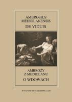 Opakowanie Ambrosius Mediolanensis, De viduis / Ambroży z Mediolanu, O wdowach