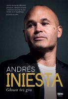 Okładka książki Andrés Iniesta. Głowa też gra
