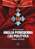 Anglia powojenna i jej polityka. Autor: Roman Dmowski. SmakLiter.pl Okładka książki Anglia powojenna i jej polityka