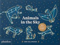 Animals in the Sky. Autor: Sara Gillingham. SmakLiter.pl Okładka książki Animals in the Sky