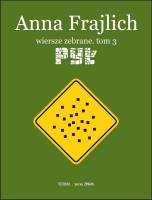 Anna Frajlich. Wiersze zebrane T.3 Pył. Autor: Frajlich Anna. SmakLiter.pl Okładka książki Anna Frajlich. Wiersze zebrane T.3 Pył