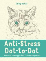 Anti-Stress Dot-to-Dot wer. angielska. Autor: Emily Wallis. SmakLiter.pl Okładka książki Anti-Stress Dot-to-Dot wer. angielska